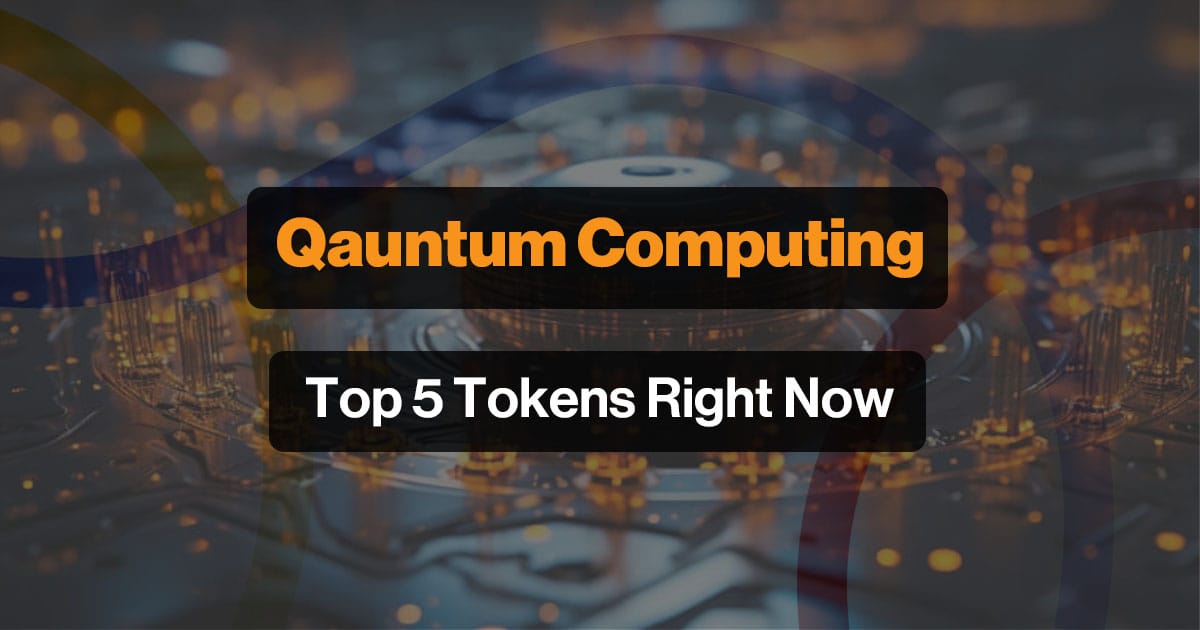 Top 5 Qauntum Computing Tokens